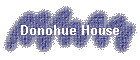 Donohue House