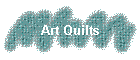 Art Quilts