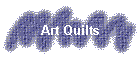 Art Quilts