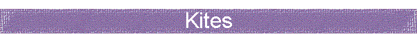 Kites