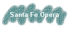 Santa Fe Opera