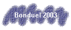 Bonduel 2003
