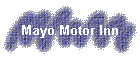 Mayo Motor Inn