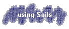 using Sails