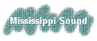 Mississippi Sound