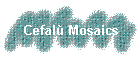 Cefalù Mosaics
