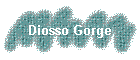 Diosso Gorge