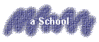a School
