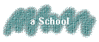 a School