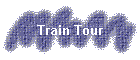 Train Tour