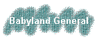 Babyland General