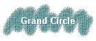 Grand Circle