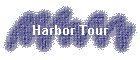 Harbor Tour