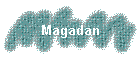 Magadan