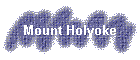 Mount Holyoke