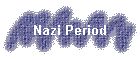 Nazi Period