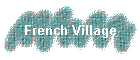 French Village