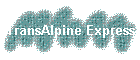 TransAlpine Express