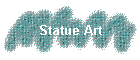 Statue Art