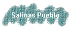 Salinas Pueblo