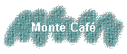 Monte Café