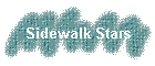 Sidewalk Stars