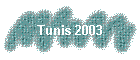Tunis 2003