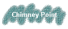 Chimney Point