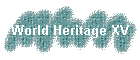 World Heritage XV